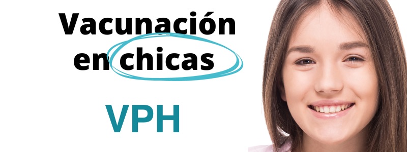 Vacunación VPH en chicas